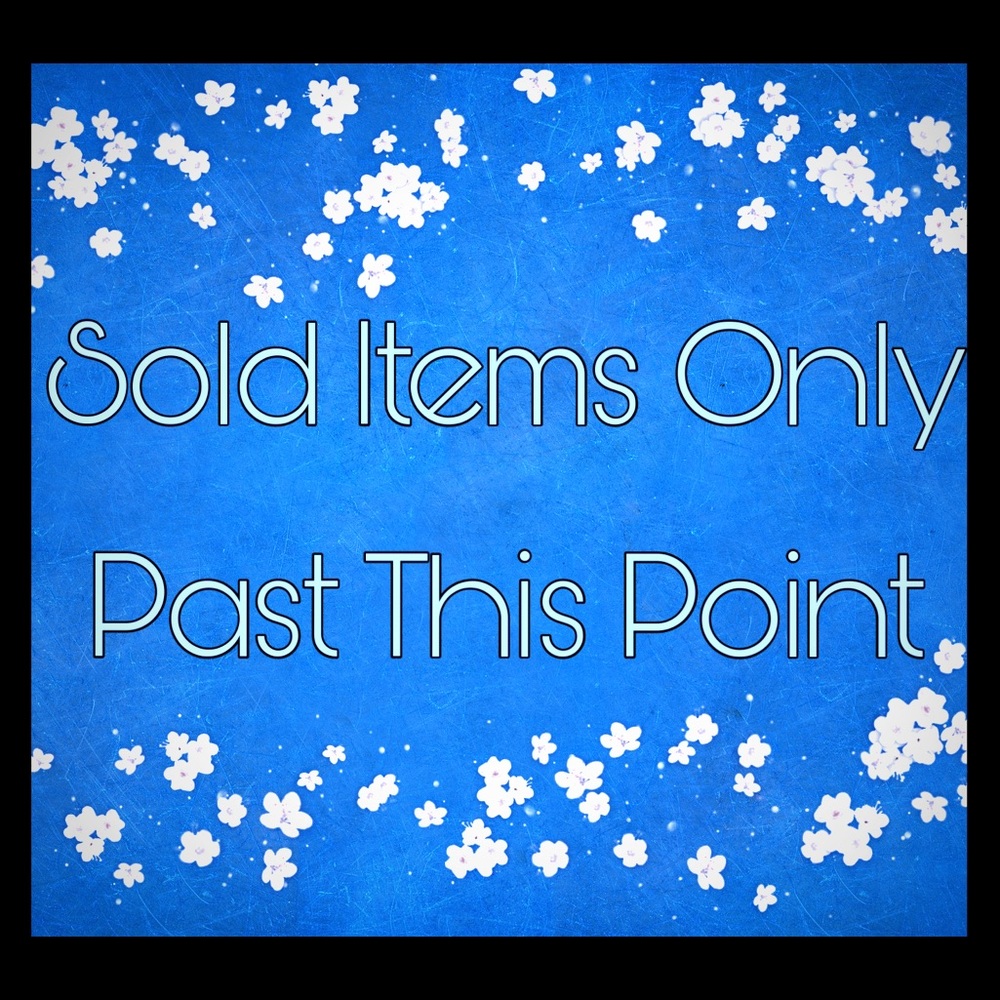 Sold past this point!